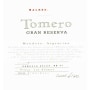 Tomero Malbec Gran Reserva 2012 Front Label