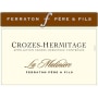 Ferraton Pere & Fils La Matiniere Crozes Hermitage Rouge 2013 Front Label