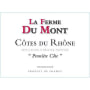 La Ferme du Mont Premier Cote 2013 Front Label