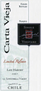 Carta Vieja Single Vineyard Late Harvest Limited Release 2007 Front Label