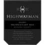 Highwayman Reserve Proprietary Red Blend 2013 Front Label