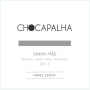 Quinta de Chocapalha Vinha Mae 2011 Front Label