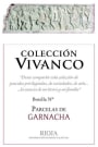 Vivanco Coleccion Vivanco Parcelas de Garnacha 2010 Front Label