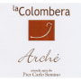La Colombera Arche 2010 Front Label