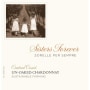 Donati Family Vineyards Sisters Forever Un-Oaked Chardonnay 2015 Front Label