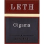 Leth Gigama Reserve 2011 Front Label