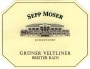 Weingut Sepp Moser Breiter Rain Gruner Veltliner 2010 Front Label