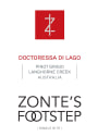 Zonte's Footstep Doctoressa Di Lago Pinot Grigio 2011 Front Label