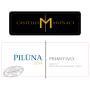 Castello Monaci Piluna Primitivo 2014 Front Label