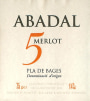 Abadal 5 Merlot Reserva 2013 Front Label
