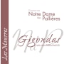 Notre Dame des Pallieres Gigondas Les Mourres 2013 Front Label