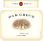 Oak Grove Family Reserve Zinfandel 2013 Front Label