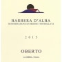 Andrea Oberto Barbera d'Alba 2015 Front Label