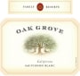 Oak Grove Family Reserve Sauvignon Blanc 2015 Front Label