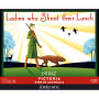 Fowles Wine Ladies Who Shoot Their Lunch Wild Ferment Shiraz 2010 Front Label