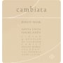 Cambiata Winery Pinot Noir 2015 Front Label
