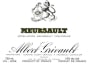 Albert Grivault Meursault 2011 Front Label