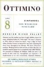Ottimino Little 8 Von Weidlich Vineyard Zinfandel 2009 Front Label