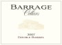 Barrage Cellars Double Barrel Cabernet Sauvignon 2007 Front Label