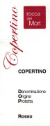 Appollonio Casa Vinicola Copertino Rocca dei Mori Rosso 2013 Front Label