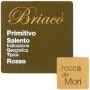 Appollonio Casa Vinicola Salento Rocca dei Mori Briaco Primitivo 2003 Front Label