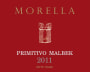 Az. Ag. Morella Primitivo Malbek 2011 Front Label