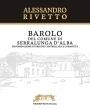 Alessandro Rivetto Barolo Comune di Serralunga d'Alba 2012 Front Label