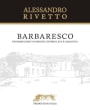 Alessandro Rivetto Barbaresco 2011 Front Label