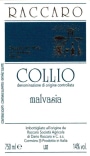Az. Agricola Dario Raccaro Collio Malvasia 2013 Front Label