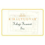 Kiralyudvar Tokaji Furmint Sec 2013 Front Label