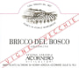 Azienda Agricola Accornero Bricco del Bosco Vigne Vecchie Grignolino 2014 Front Label