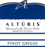 Alturis Venezia Giulia Pinot Grigio 2011 Front Label