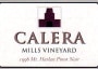 Calera Mills Vineyard Pinot Noir 1995 Front Label