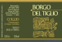 Borgo del Tiglio Collio Ronco della Chiesa 2012 Front Label