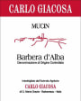Carlo Giacosa Barbera d'Alba Mucin 2014 Front Label