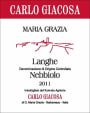 Carlo Giacosa Maria Grazia Langhe Nebbiolo 2011 Front Label