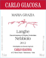 Carlo Giacosa Maria Grazia Langhe Nebbiolo 2012 Front Label