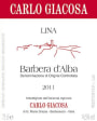 Carlo Giacosa Barbera d'Alba Lina 2011 Front Label