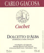 Carlo Giacosa Dolcetto d'Alba Cuchet 2008 Front Label