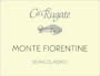 Ca' Rugate Soave Classico Monte Fiorentine 2013 Front Label