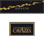 Azienda Agricola Cavazza Veneto Dulcis Passito Bianco 2010 Front Label