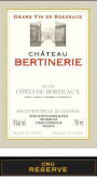 Chateau Bertinerie Cru Reserve Rouge 2007 Front Label