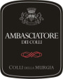 Azienda Agricola Colli della Murgia Puglia Ambasciatore dei Colli 2006 Front Label