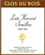 Clos du Bois Semillon Late Harvest (half-bottle) 1997 Front Label