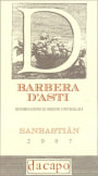 Azienda Agricola Dacapo Barbera d'Asti Sanbastian 2007 Front Label