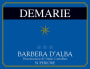 Azienda Agricola Demarie Giovanni Barbera d'Alba Superiore 2011 Front Label