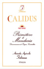 Azienda Agricola Fabiana Primitivo di Manduria Calidus 2011 Front Label