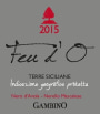Azienda Agricola Gambino Terre Siciliane Feud'O Rosso 2015 Front Label