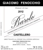 Giacomo Fenocchio Barolo Castellero 2012 Front Label