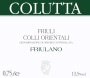 Azienda Agricola Giorgio Calutta Colli Orientali del Friuli Friulano 2013 Front Label